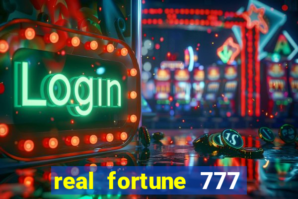 real fortune 777 paga mesmo